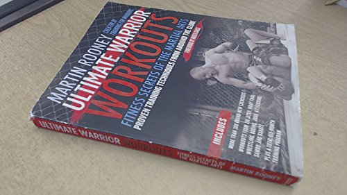 Ultimate Warrior Workouts (Training for Warriors): Fitness Secrets of the Martial Arts book cover