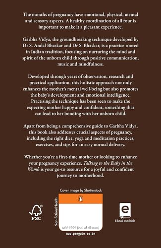 Talking to the Baby in the Womb: Garbha Vidya: Ancient Wisdom for Modern Mothers | Techniques for Mindful Pregnancy, Emotional Well-Being and Maternal Happiness