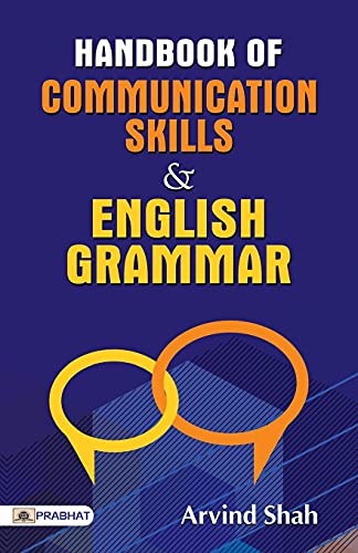 Handbook of Communication Skills & English Grammar by Arvind Shah