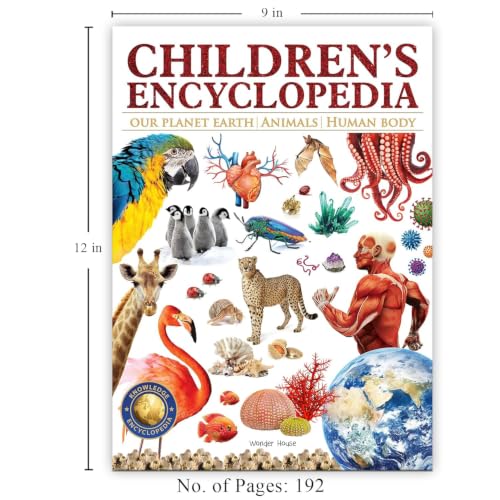 Children’s Encyclopedia - Our Planet Earth, Animals and Human Body: Animals, Human Body and Our Planet Earth