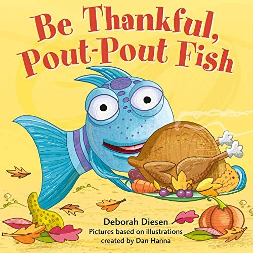 Be Thankful, Pout-Pout Fish book cover