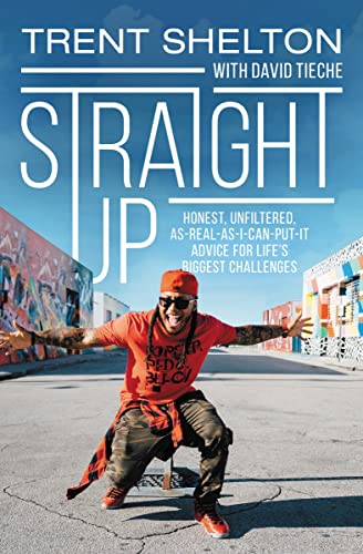 Straight Up: Honest, Unfiltered, As-Real-As-I-Can-Put-It Advice for Life’s Biggest Challenges book cover