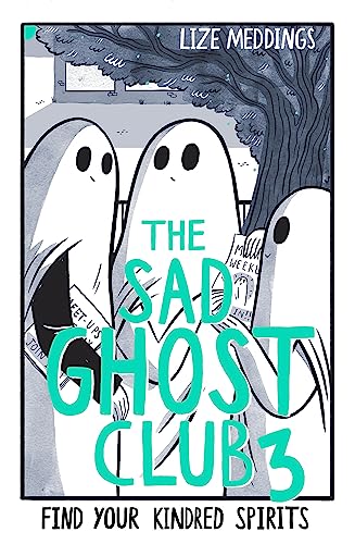The Sad Ghost Club Volume 3 book cover