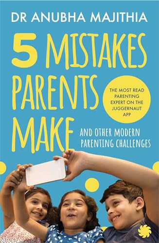 5 Mistakes Parents Make and Other Modern Parenting Challenges book cover