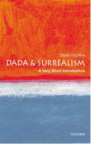 Dada and Surrealism: A Very Short Introduction book cover