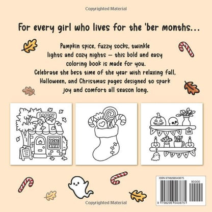 Cozy Girl Season: Bold and Easy Coloring Book for Adults & Teens, Featuring Fall, Halloween, and Christmas Designs | Simple, Cute Illustrations for Hygge and Relaxation