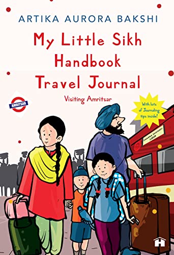 MY  LITTLE SIKH HANDBOOK 3 TRAVEL JOURNAL: VISITING AMRITSAR book cover