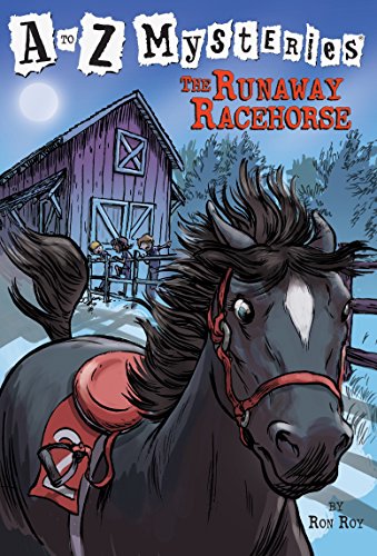 A To Z Mysteries : The Runaway Racehorse book cover