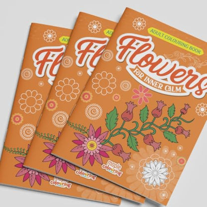 Adult Colouring Book - Flowers for Inner Calm - Colouring Activity Books for Adults - Creative Colouring Book to Reduce Stress