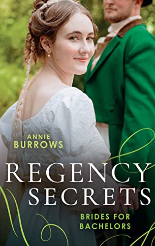 Regency Secrets: Brides For Bachelors book cover