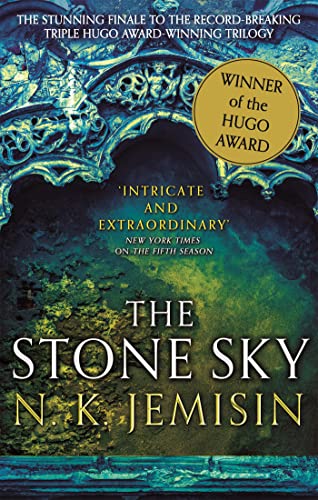 The Stone Sky: The Broken Earth, Book 3, WINNER OF THE HUGO AWARD 2018 (Broken Earth Trilogy) book cover
