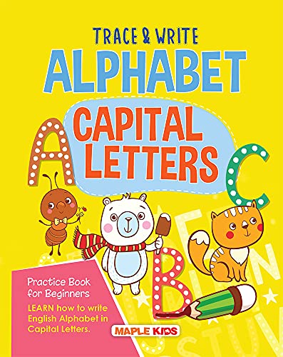 Alphabets Writing Book - Capital Letters (Practice) - Pattern Tracing - Alphabet - Early Learning - Capital Letters for Kids - Activity Book for Toddlers, Nursery, Pre School Children