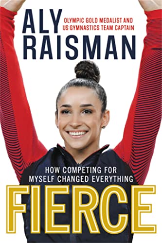 Fierce: How Competing for Myself Changed Everything book cover