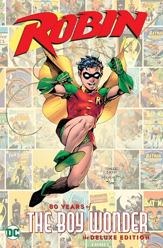 Robin: 80 Years Of The Boy Wonder The Deluxe Edition book cover