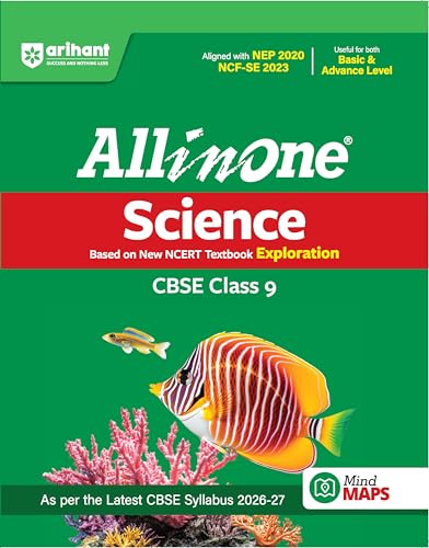 Arihant All in One Science (Exploration) Class 9 for CBSE Exam 2026-27 | NCERT Based Complete Theory, Practice Exercises, CBQs, A-R, Sample Papers & Mind Maps | Revised Edition as per Latest Syllabus