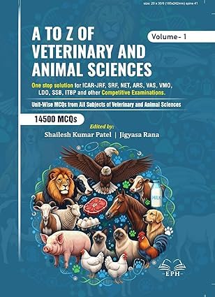 A to Z of Veterinary and Animal Science by Shailesh kumar