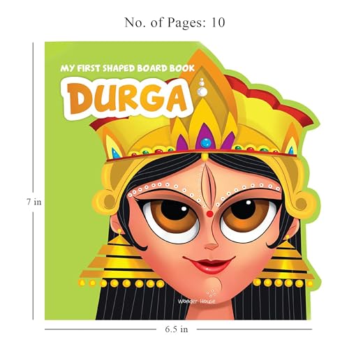 My First Shaped Board Book: Illustrated Goddess Durga Hindu Mythology Picture Book for Kids Age 2+ (Indian Gods and Goddesses)