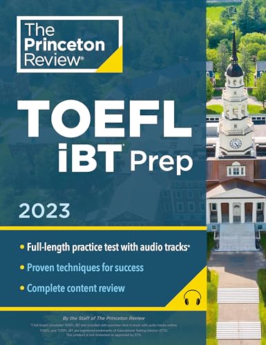 Princeton Review TOEFL iBT Prep with Audio/Listening Tracks, 2023: Practice Test + Audio + Strategie book cover