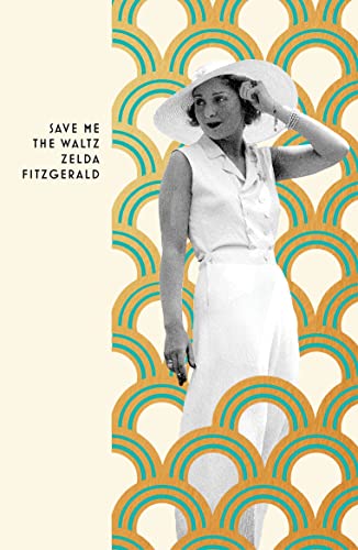 Save Me The Waltz (VINTAGE DECO) book cover