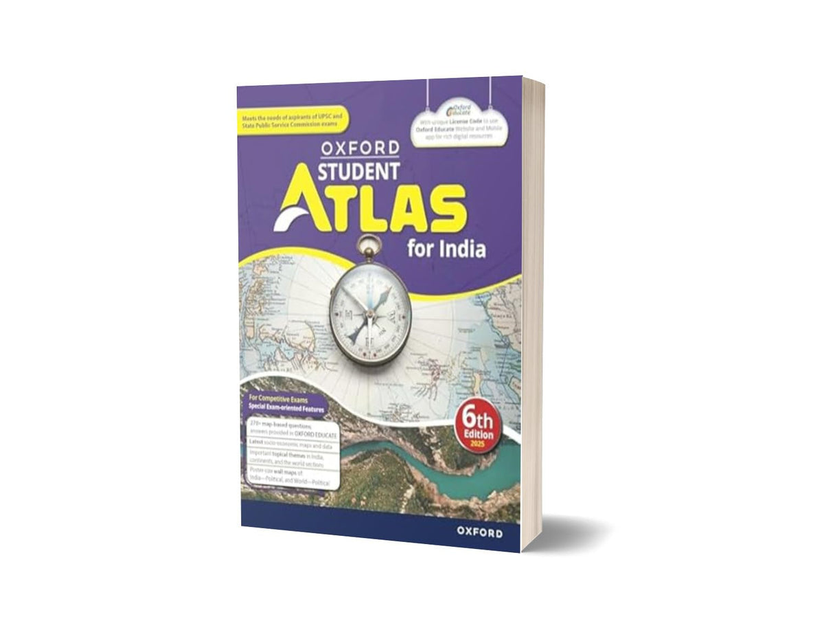 Oxford Student Atlas for India | 6th Edition | For UPSC and Competitive Exams | Latest Edition Paperback –January 2025 Paperback – 1 January 2025