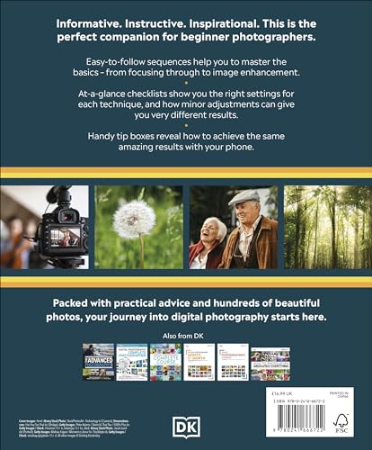 The Beginner's Photography Guide: The Ultimate Step-by-Step Manual for Getting the Most from Your Camera and Phone