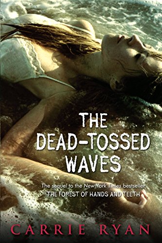 The Dead-Tossed Waves book cover