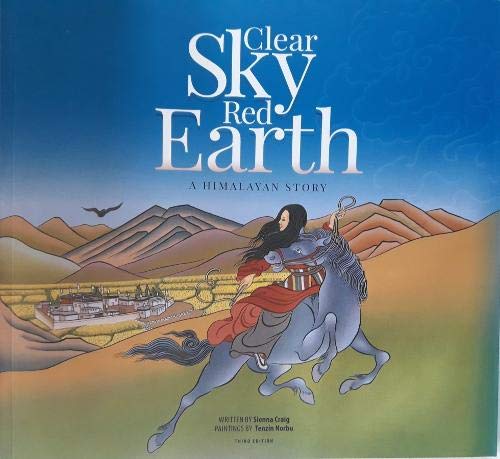 Clear Sky, Red Earth: A Himalayan Story  book cover