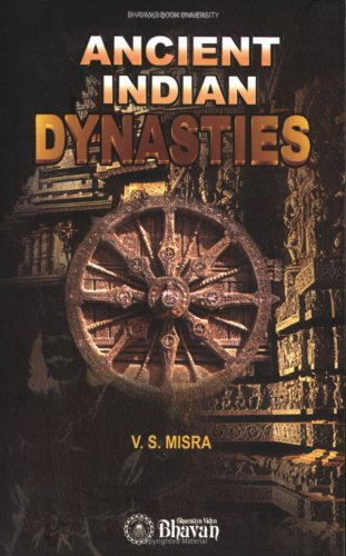 Ancient Indian Dynasties: 1 [Paperback] [2007] V.S.Misra book cover