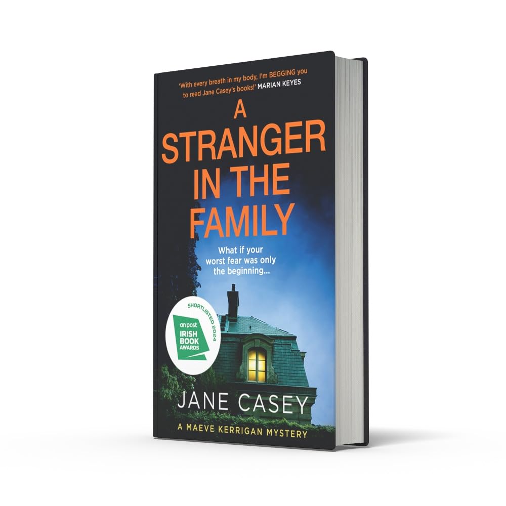 A Stranger in the Family: The new detective crime thriller that will have you gripped and on the edge of your seat!: Book 11 (Maeve Kerrigan)