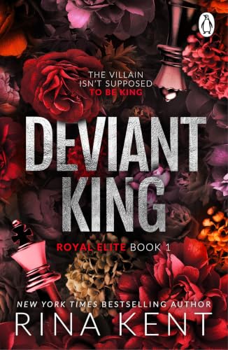 Deviant King: The new dark college romance from the bestselling Legacy of Gods author and TikTok sensation (The Royal Elite Series)