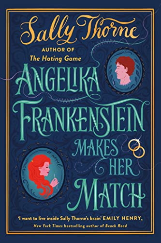 Angelika Frankenstein Makes Her Match book cover