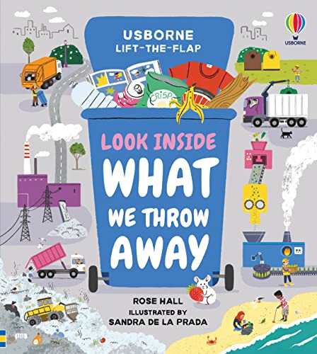 Look Inside What We Throw Away book cover