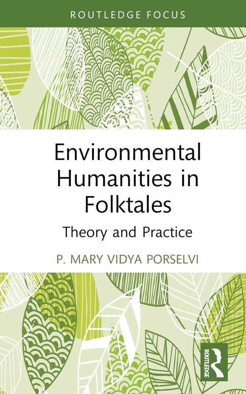 Environmental Humanities in Folktales: Theory and Practice book cover