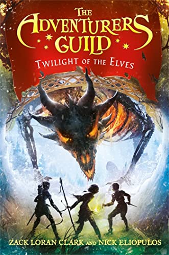 THE ADVENTURERS GUILD: TWILIGHT OF THE ELVES book cover