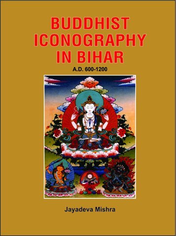 Buddhist Iconography In Bihar,A.D.,600-1200 book cover