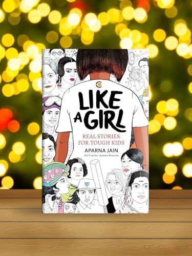 Like a Girl: Real Stories For Tough Kids