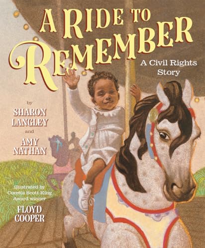A Ride to Remember: A Civil Rights Story book cover