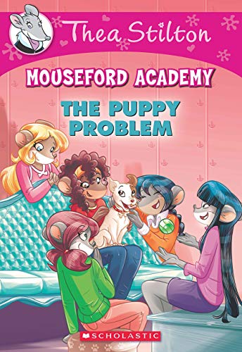 THEA STILTON MOUSEFORD ACADEMY#17 THE PUPPY PROBLEM book cover