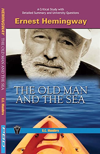 Ernest Hemingway: The Old Man and the Sea (A Critical Study)  book cover