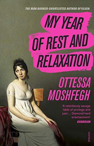 My Year Of Rest And Relaxation (Lead Title) book cover