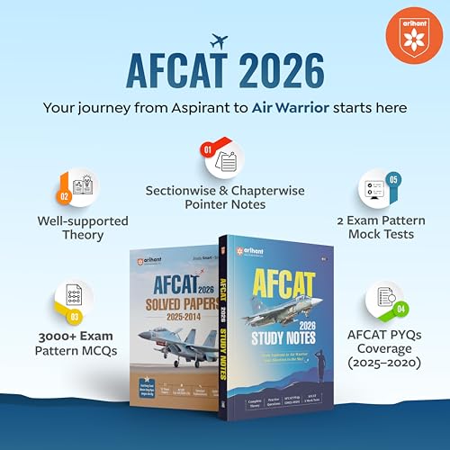 Arihant AFCAT 2026 | Study Notes | Complete Theory, 2500+ Prctice MCQs | AFCAT Solve Papers (2025–2020) & 2 Mock Tests | For Flying, Technical & Non-Technical Branches | English Medium
