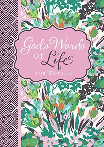 Gods Words of Life for Mothers book cover