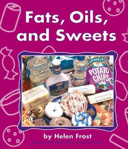 Fats, Oils, and Sweets (Pebble Books)