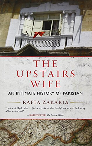 The Upstairs Wife: An Intimate History of Pakistan book cover
