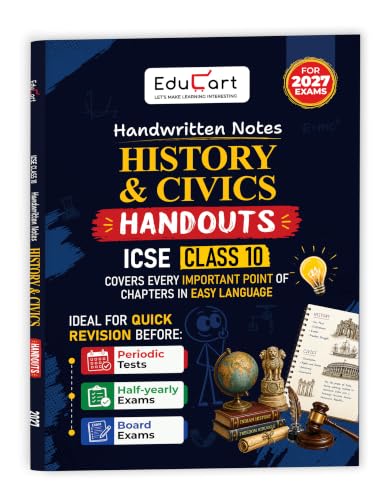 Educart Handouts ICSE Class 10 History & Civics Handwritten Notes 2027 (Half-Yearly & Periodic Tests & Chapter-wise Study Material for 2026-27 Board Exam