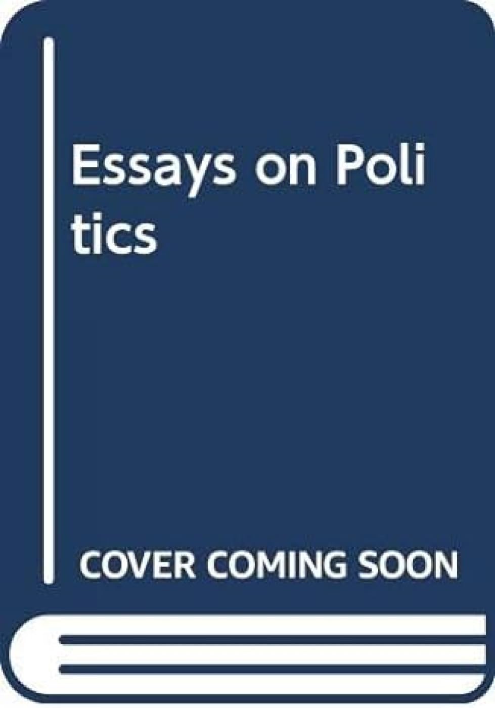Essays on Politics book cover