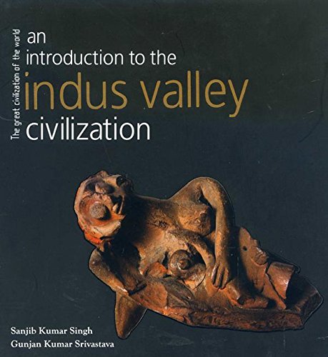 An Introduction to the Indus Valley Civilization book cover