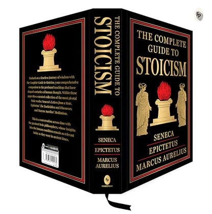 The Complete Guide to Stoicism (Deluxe Hardbound Edition)