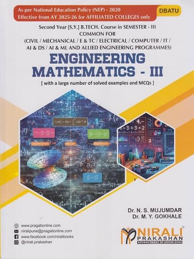ENGINEERING MATHEMATICS 3 for DBATU Second Year [SY] BTech Common for all Engineering Semester 3 | Nirali Prakashan