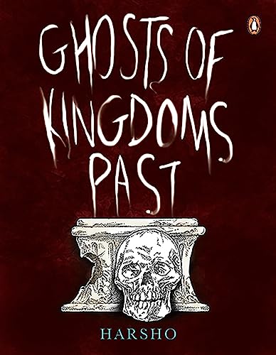 Ghosts of Kingdoms Past book cover